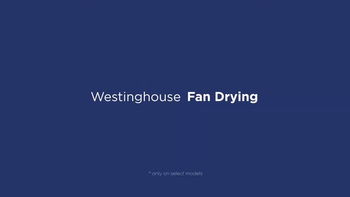 Westinghouse Dishwashers - Fan Drying