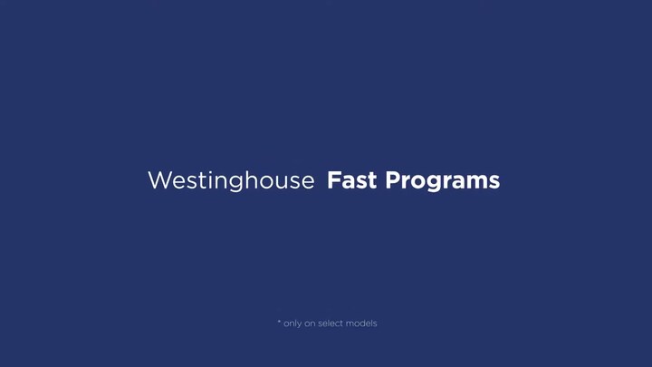 Westinghouse Dishwasher - Fast Cycles